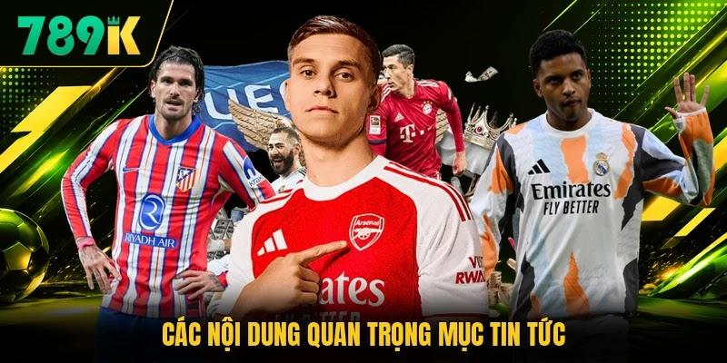 Các nội dung quan trọng mục tin tức Các nội dung quan trọng mục tin tức