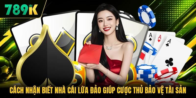 Cách nhận biết nhà cái lừa đảo giúp cược thủ bảo vệ tài sản Cách nhận biết nhà cái lừa đảo giúp cược thủ bảo vệ tài sản