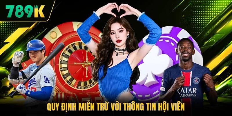 Quy định miễn trừ với thông tin hội viên
