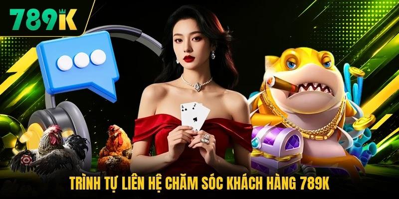 Trình tự liên hệ chăm sóc khách hàng 789K Trình tự liên hệ chăm sóc khách hàng 789K
