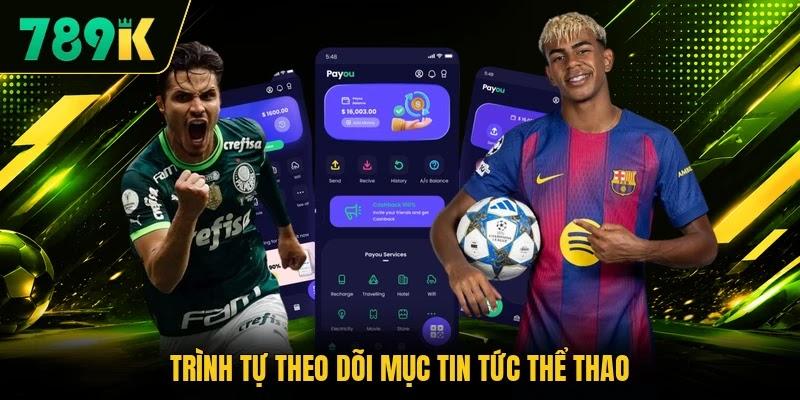 Trình tự theo dõi mục tin tức thể thao Trình tự theo dõi mục tin tức thể thao